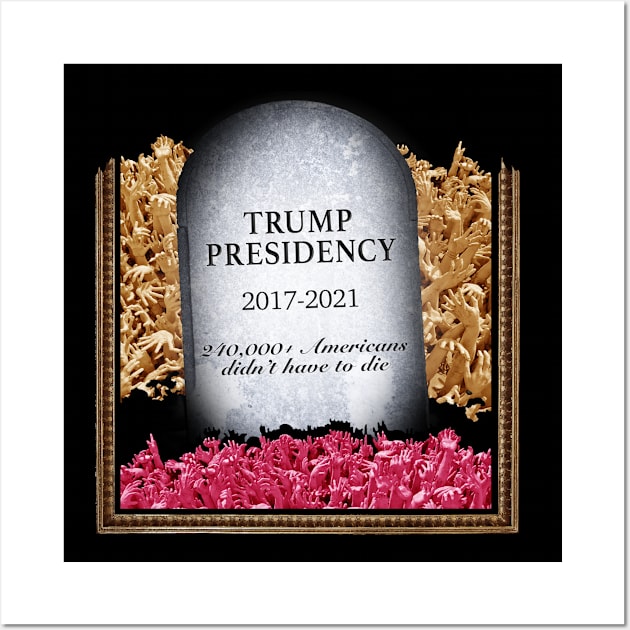 RIP Trump Presidency - Death Count Wall Art by NeddyBetty
